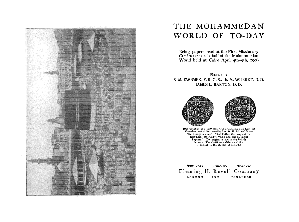 The Mohammedan World of To-Day