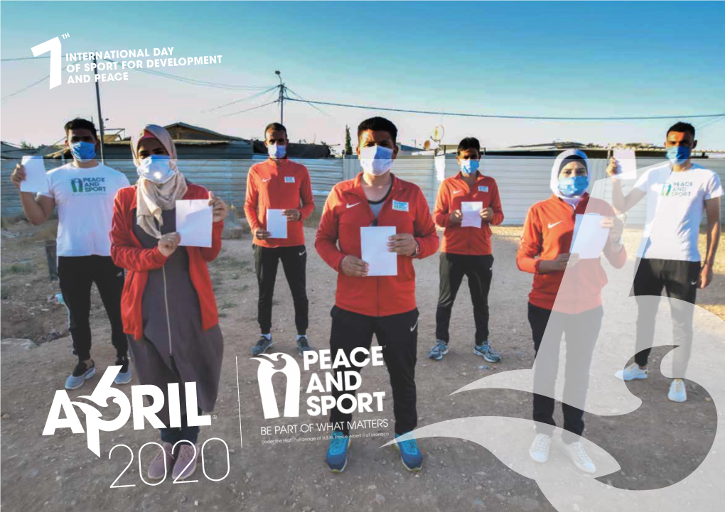 International Day of Sport for Development and Peace, Celebrated on April 6, Comes Into Full Play in the Current Context