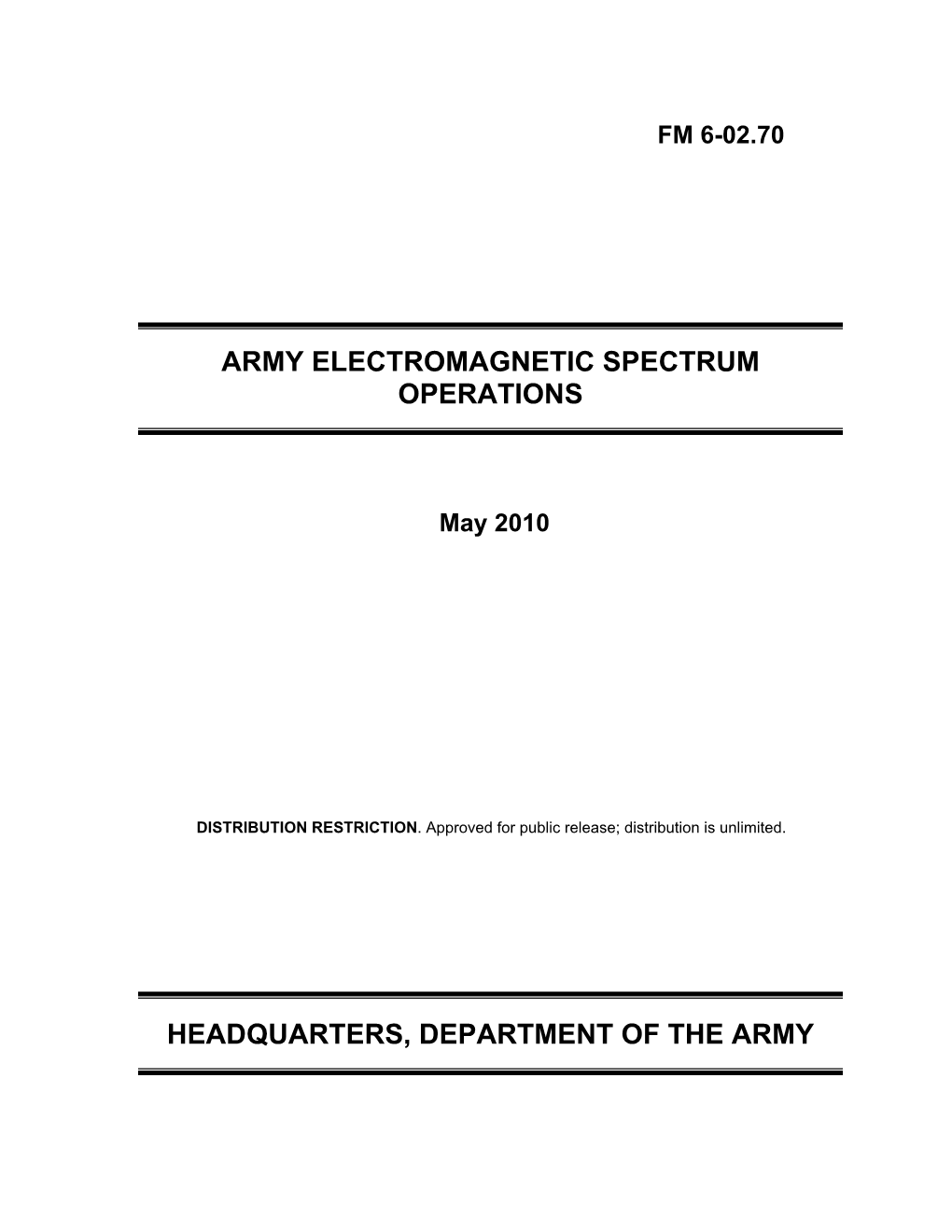 FM 6-02.70. Army Electromagnetic Spectrum Operations