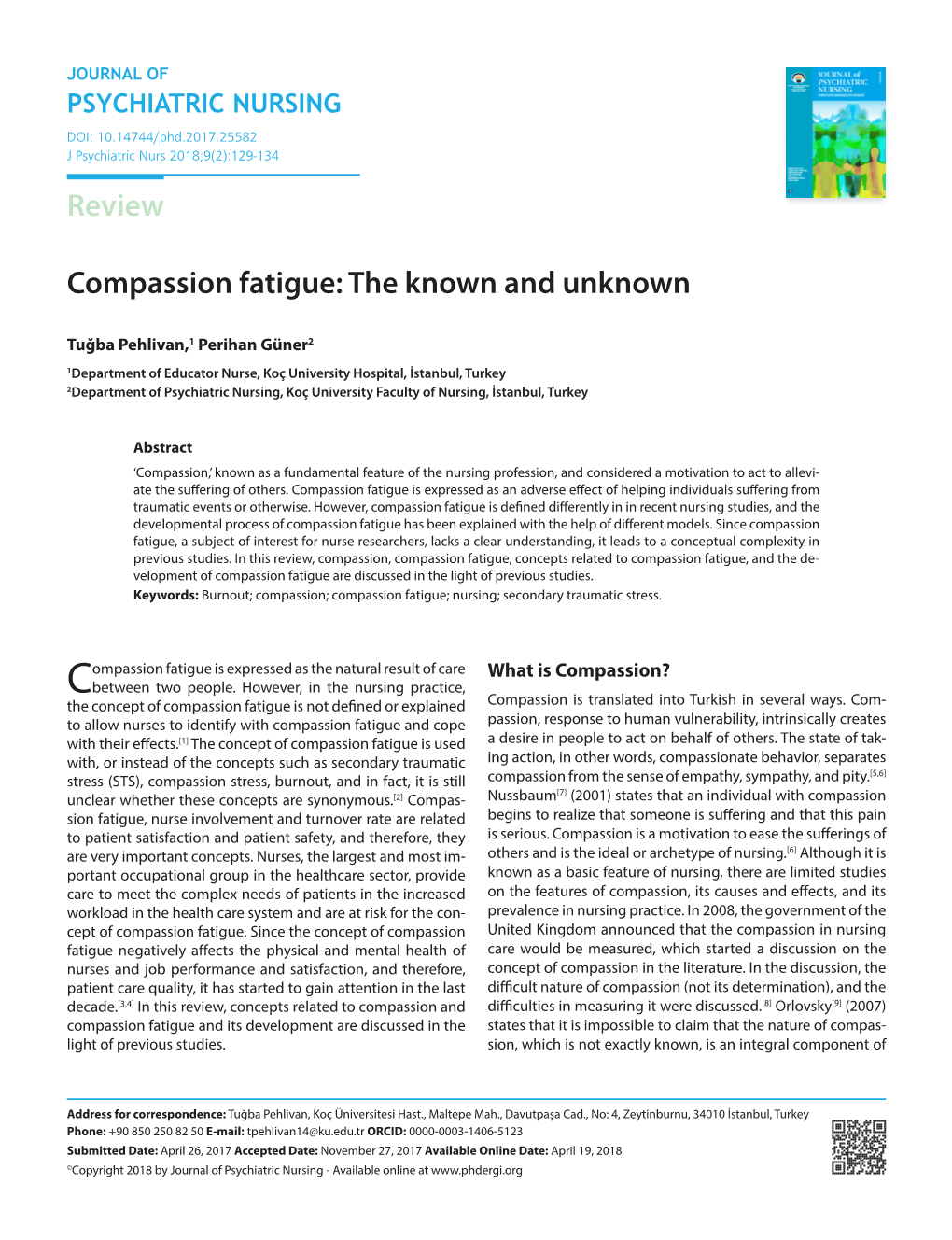 Review Compassion Fatigue: the Known and Unknown