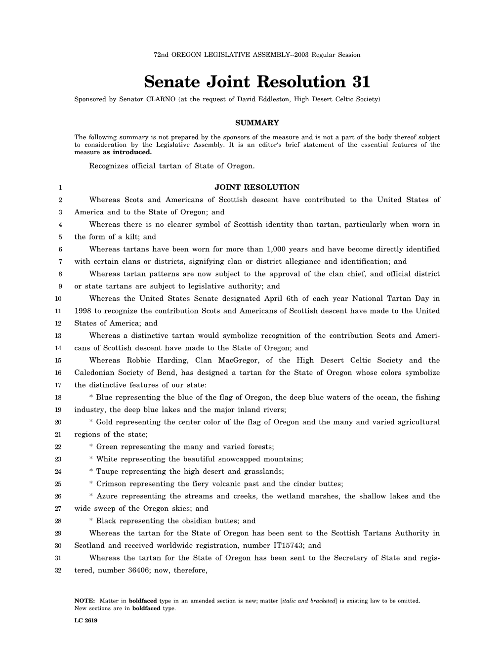 Senate Joint Resolution 31 Sponsored by Senator CLARNO (At the Request of David Eddleston, High Desert Celtic Society)