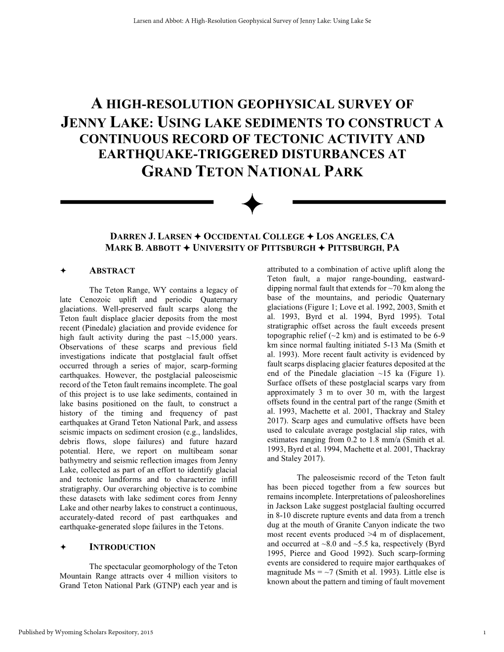 A High-Resolution Geophysical Survey of Jenny Lake: Using Lake Sediments to Construct a Continuous Record of Tectonic Activity