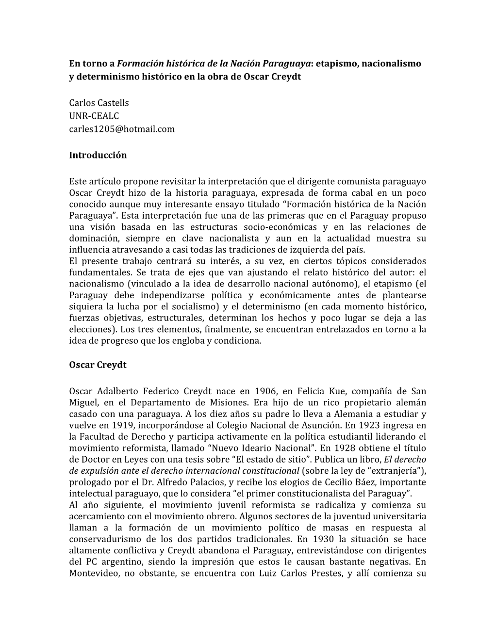 En Torno a Formación Histórica De La Nación Paraguaya: Etapismo, Nacionalismo Y Determinismo Histórico En La Obra De Oscar Creydt