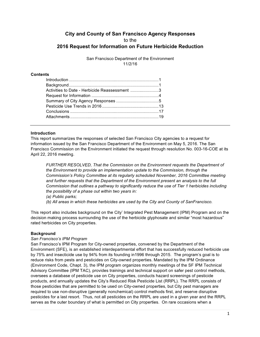 City and County of San Francisco Agency Responses to the 2016 Request for Information on Future Herbicide Reduction