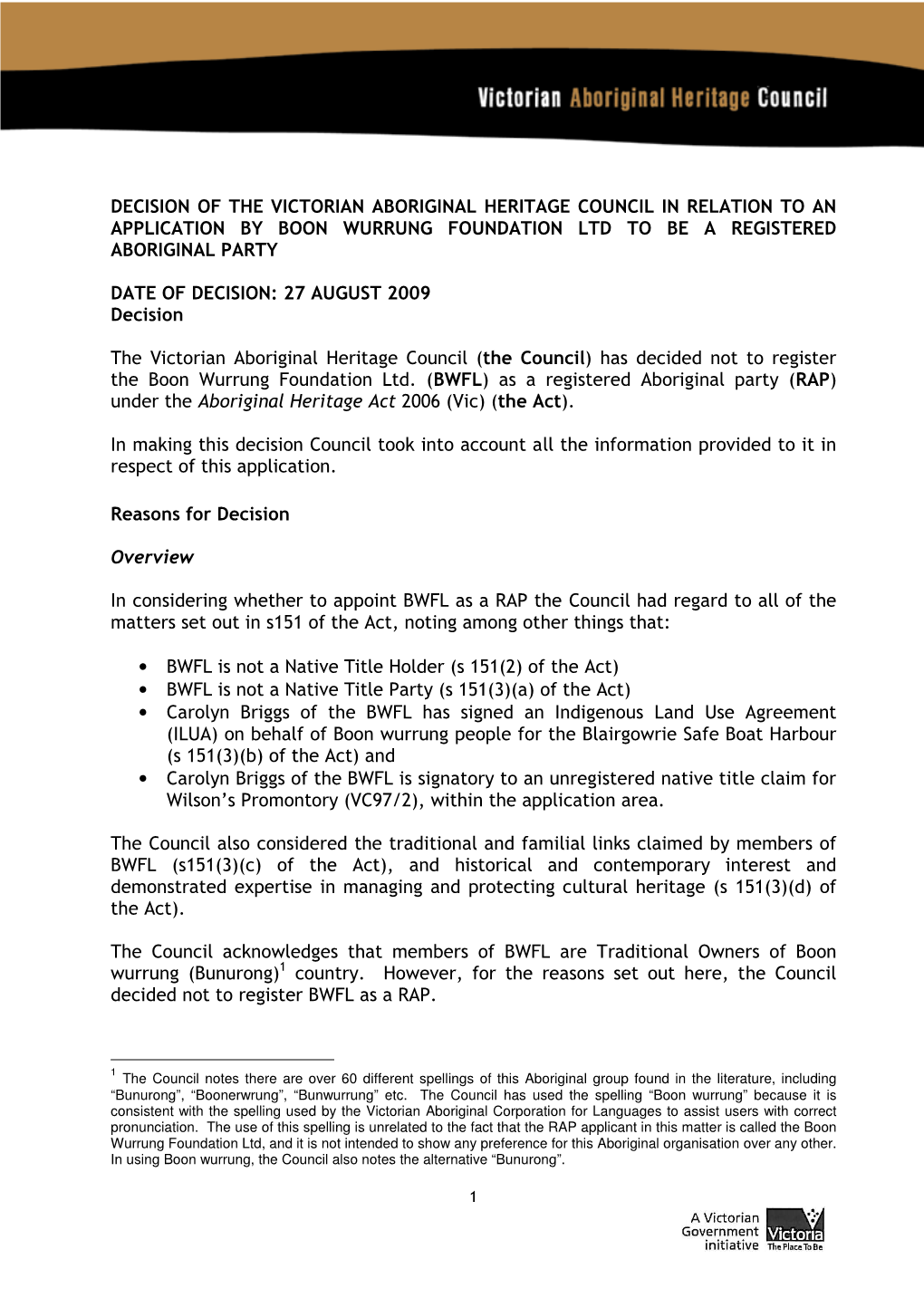 Decision of the Victorian Aboriginal Heritage Council in Relation to an Application by Boon Wurrung Foundation Ltd to Be a Registered Aboriginal Party