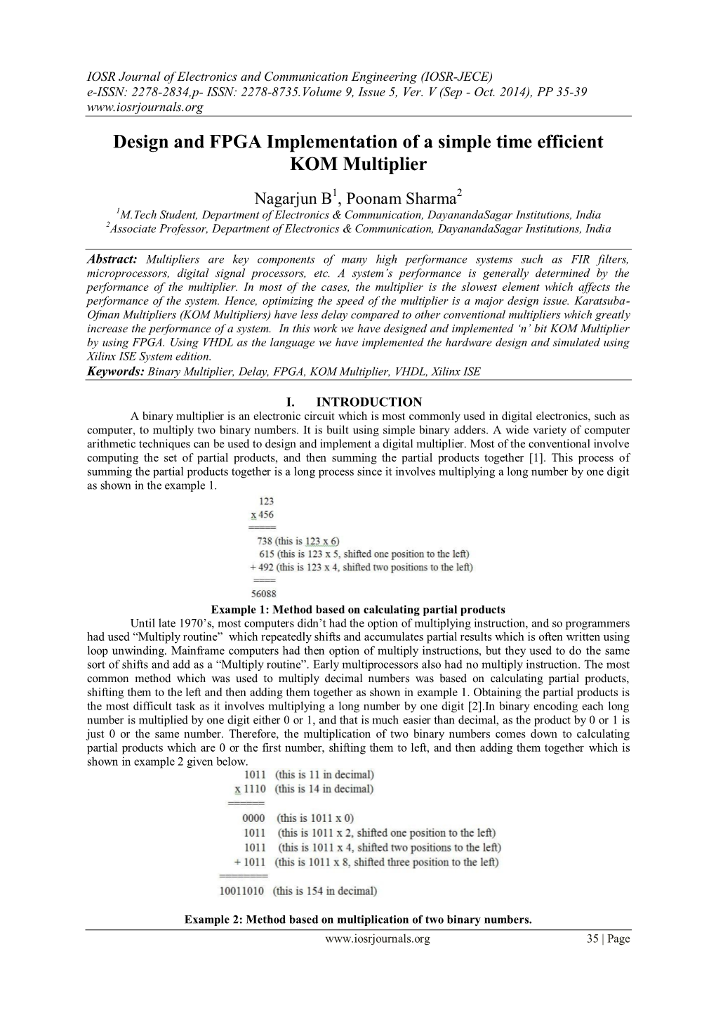 Design and FPGA Implementation of a Simple Time Efficient KOM Multiplier