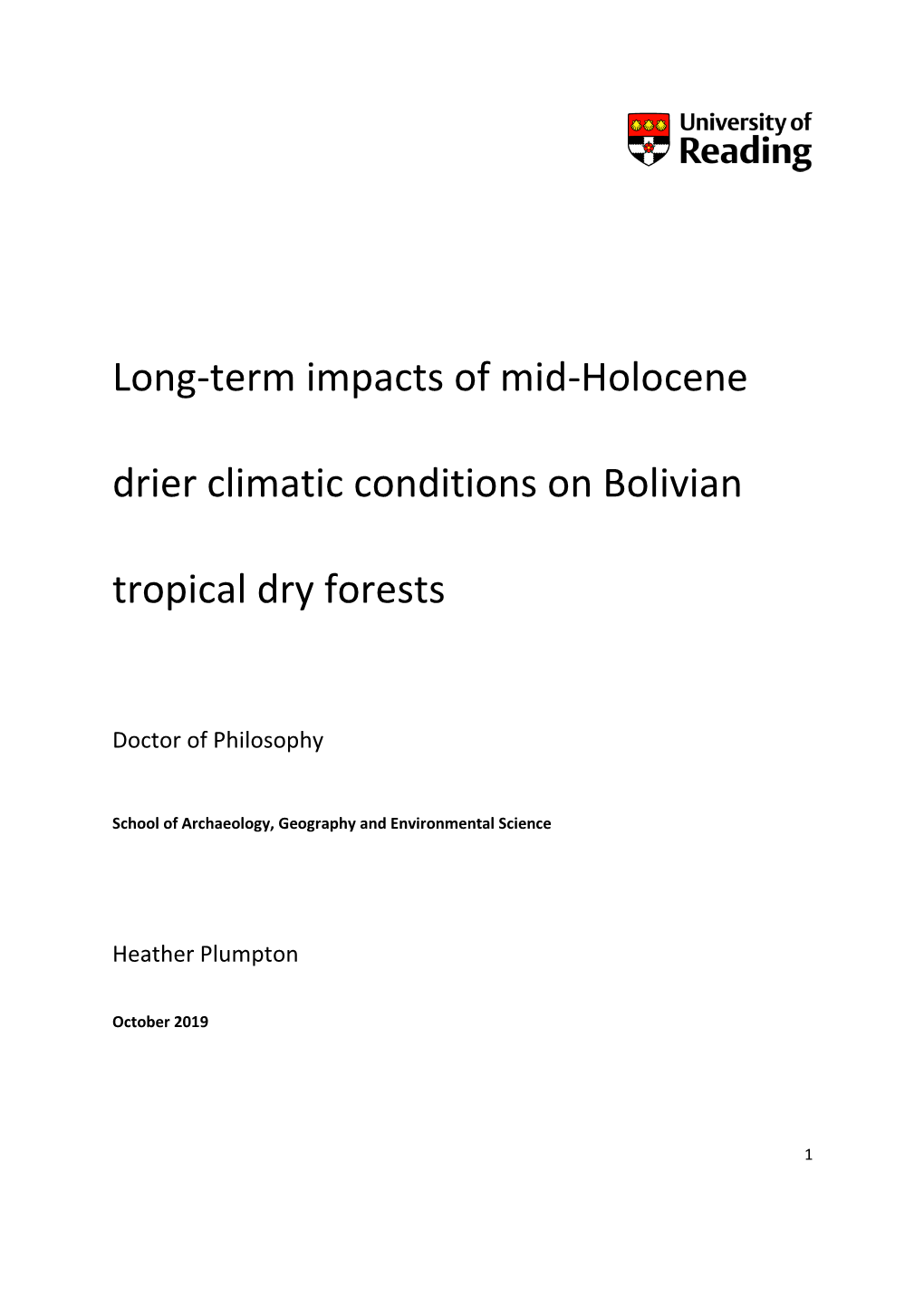 Long-Term Impacts of Mid-Holocene Drier Climatic Conditions on Bolivian Tropical Dry Forests