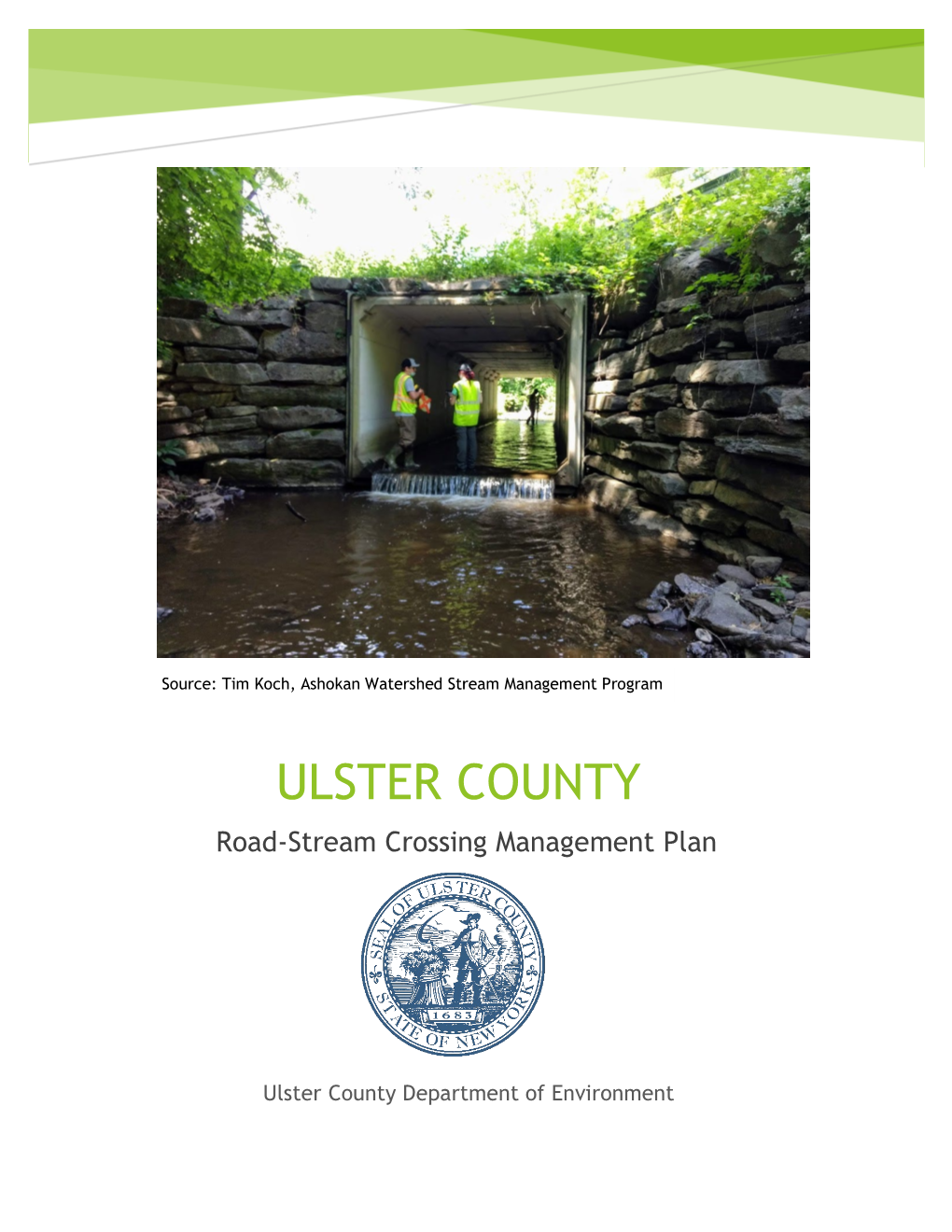 ULSTER COUNTY Road-Stream Crossing Management Plan