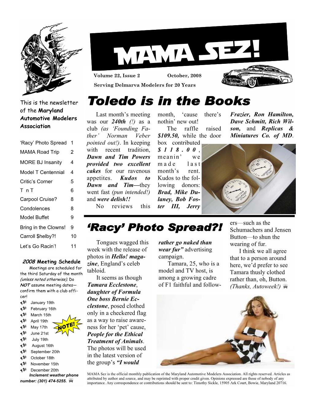 MAMA Sez! Volume 22, Issue 2 October, 2008 Serving Delmarva Modelers for 20 Years