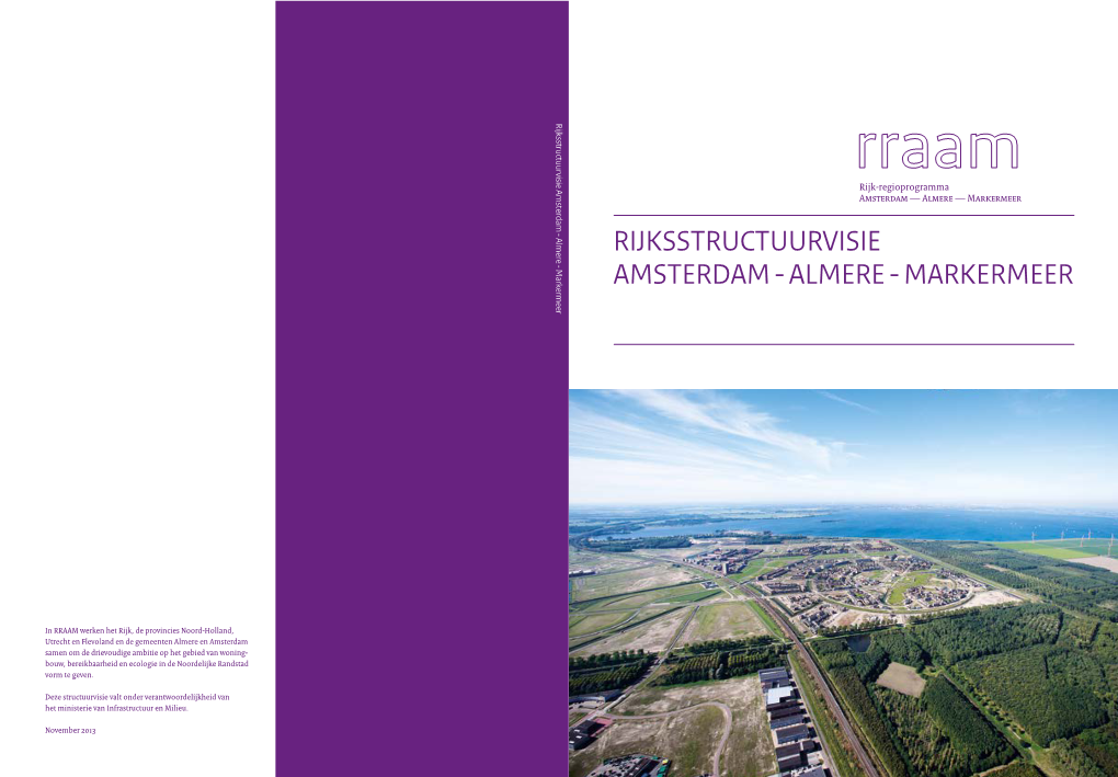 Rijksstructuurvisie Amsterdam - Almere Markermeer Rijksstructuurvisie