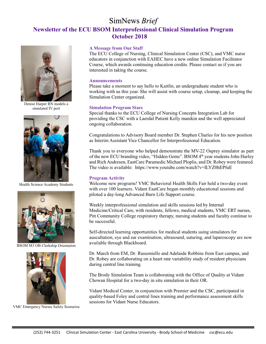 Simnews Brief Newsletter of the ECU BSOM Interprofessional Clinical Simulation Program October 2018