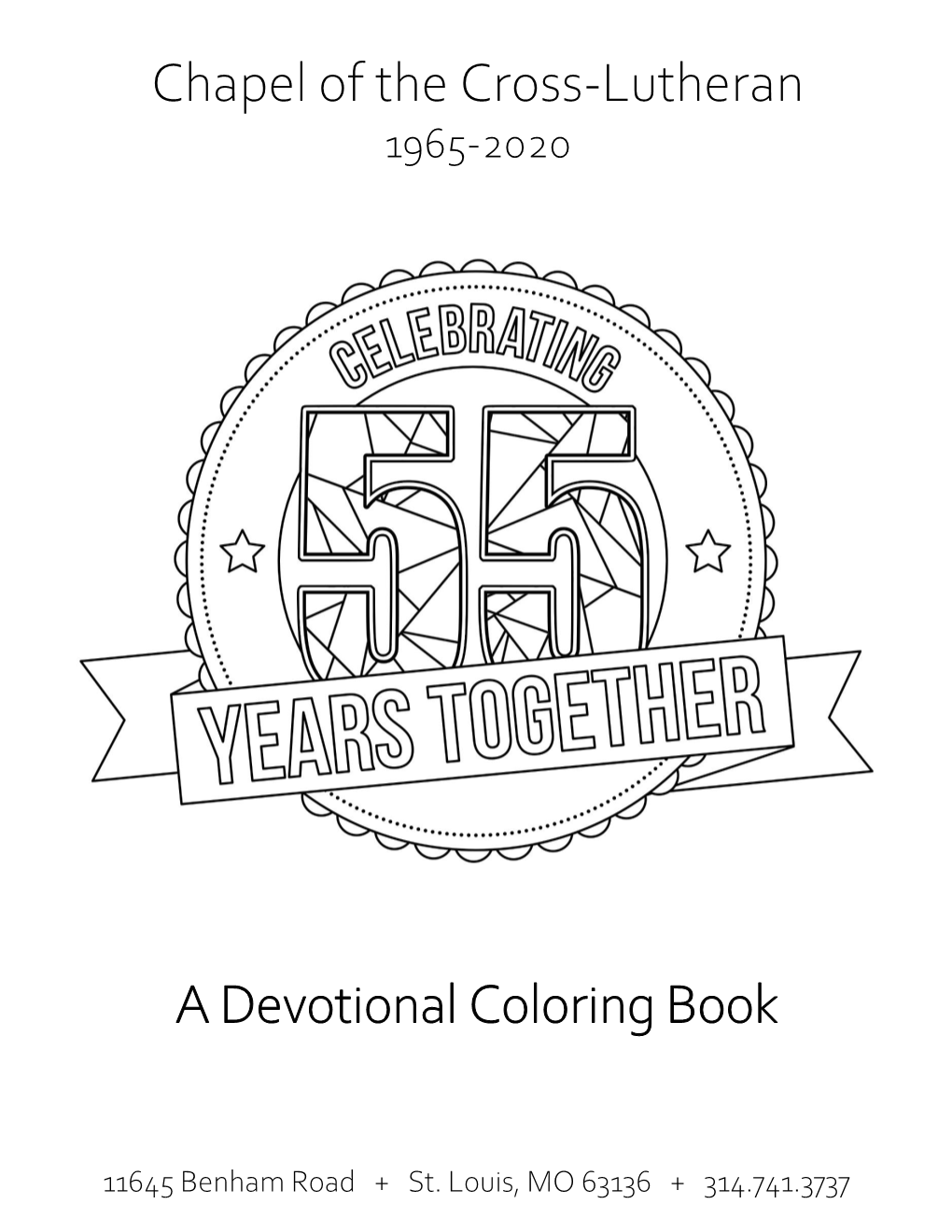 Chapel of the Cross-Lutheran a Devotional Coloring Book