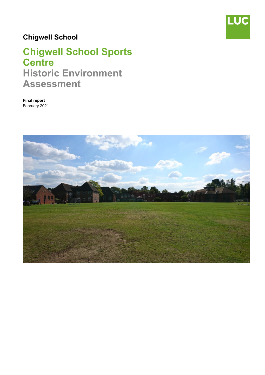 Chigwell School Sports Centre Historic Environment Assessment