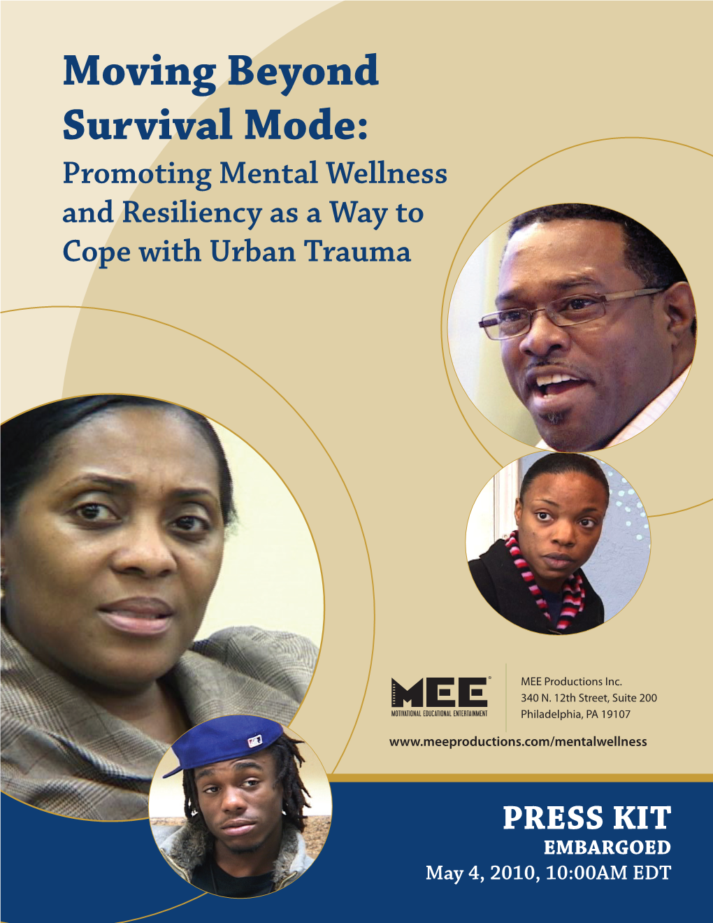 Moving Beyond Survival Mode: Promoting Mental Wellness and Resiliency As a Way to Cope with Urban Trauma