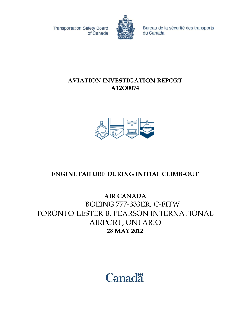 Aviation Investigation Report A12o0074