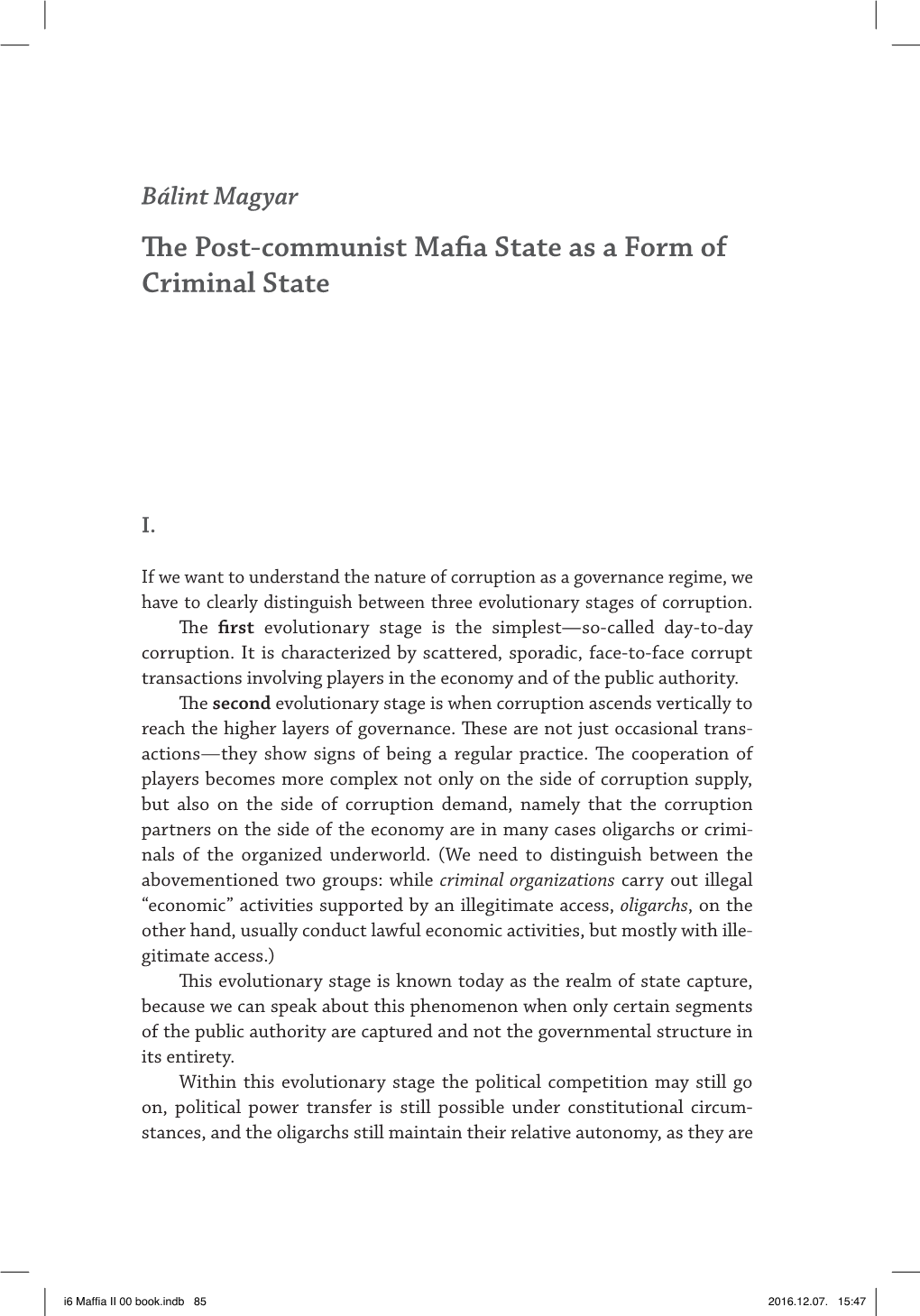 The Post-Communist Mafia State As a Form of Criminal State
