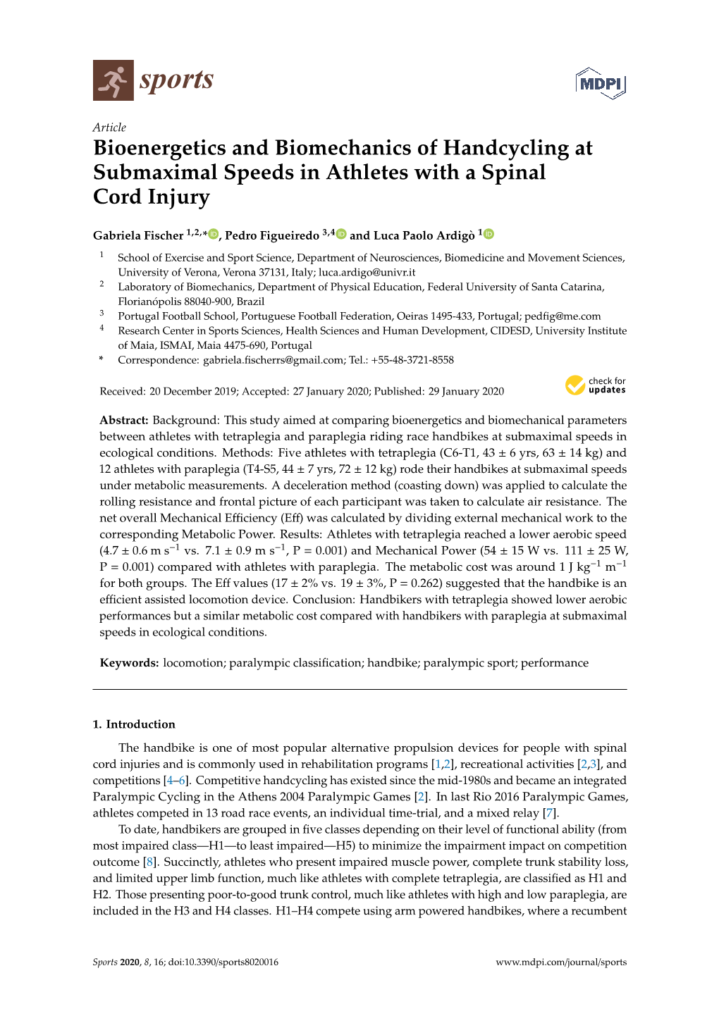 Bioenergetics and Biomechanics of Handcycling at Submaximal Speeds in Athletes with a Spinal Cord Injury