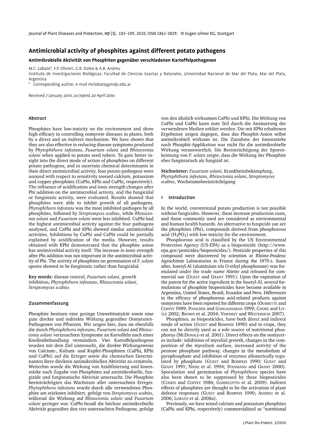 Antimicrobial Activity of Phosphites Against Different Potato Pathogens Antimikrobielle Aktivität Von Phosphiten Gegenüber Verschiedenen Kartoffelpathogenen M.C