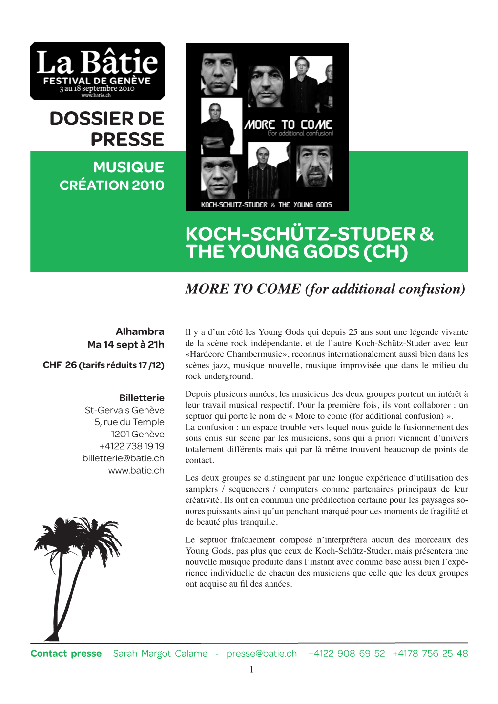 Koch-Schütz-Studer & the Young Gods (Ch) Dossier De