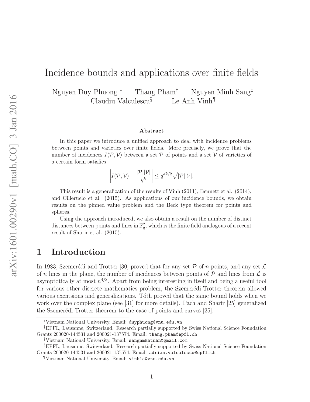 Incidence Bounds and Applications Over Finite Fields
