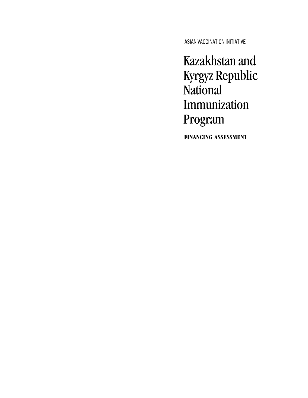 Kazakhstan and Kyrgyz Republic National Immunization Program