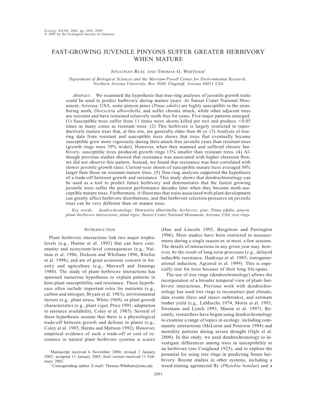 Ruel, J., and T. G. Whitham. 2002. Fast-Growing Juvenile Pinyons