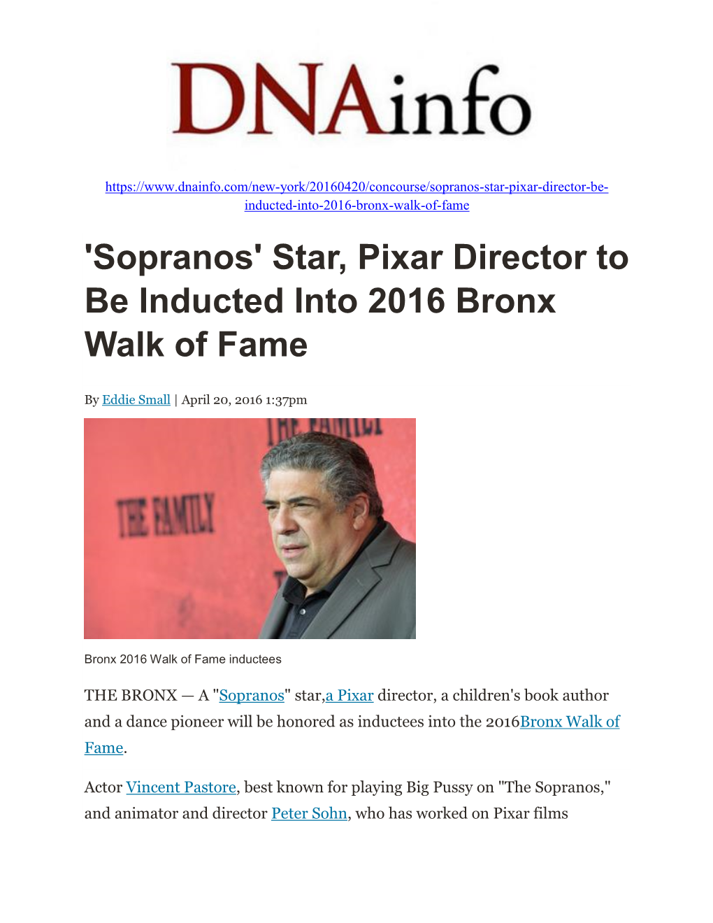 'Sopranos' Star, Pixar Director to Be Inducted Into 2016 Bronx Walk of Fame