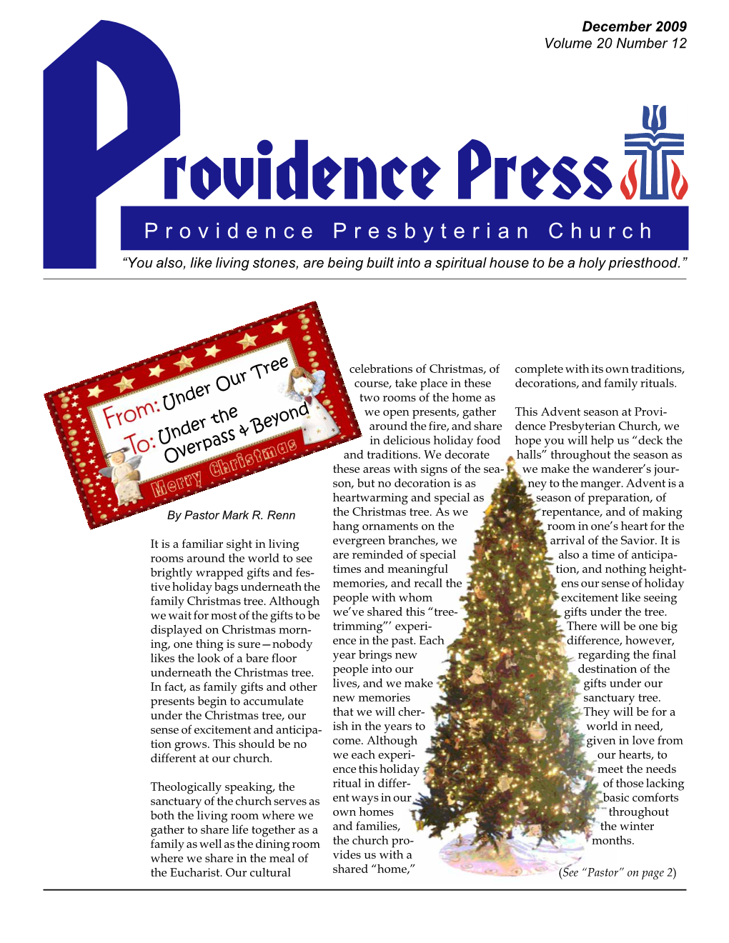 Providence Press Is Published Monthly by Providence Presby- Terian Church