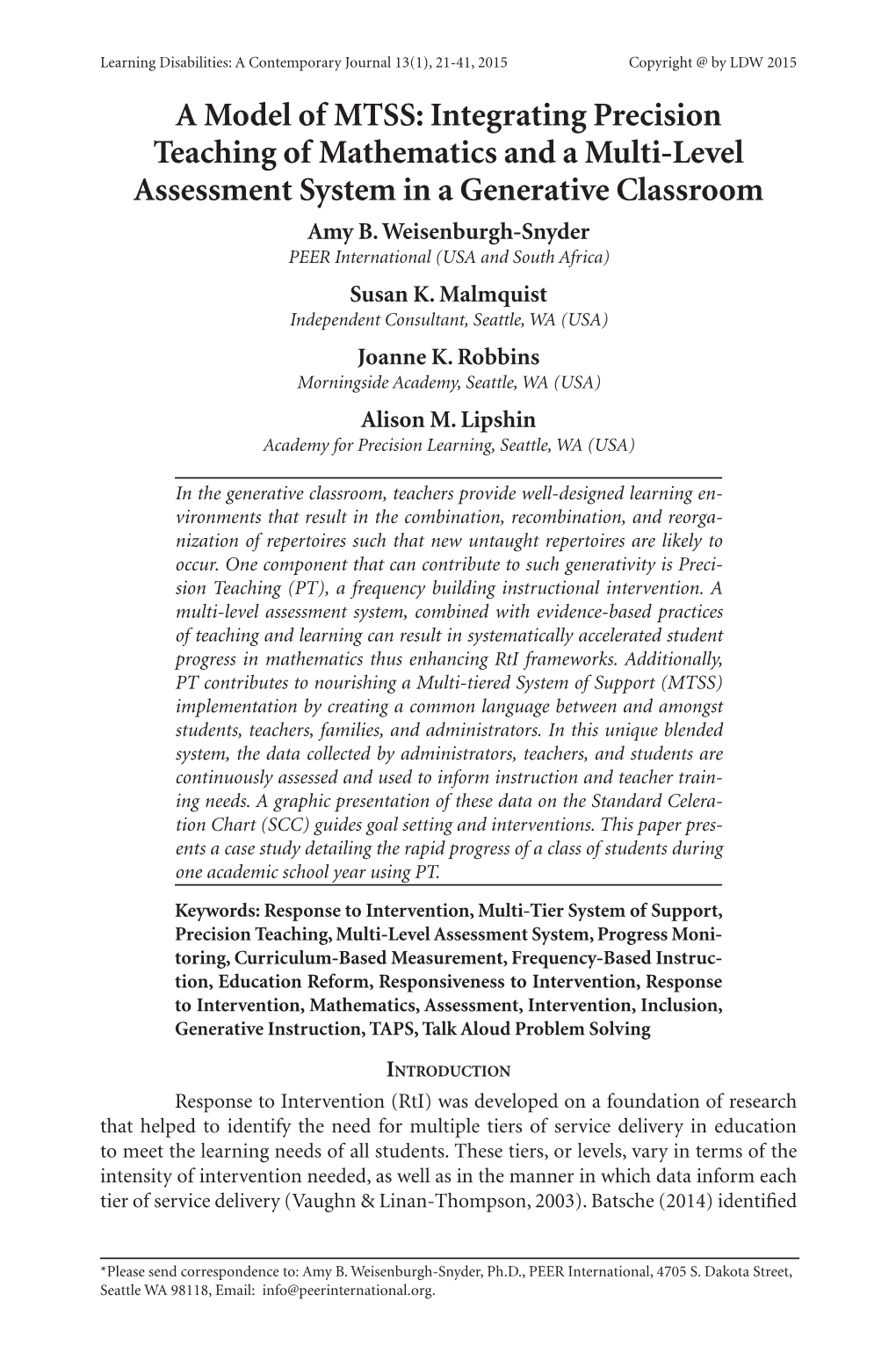 Integrating Precision Teaching of Mathematics and a Multi-Level Assessment System in a Generative Classroom Amy B