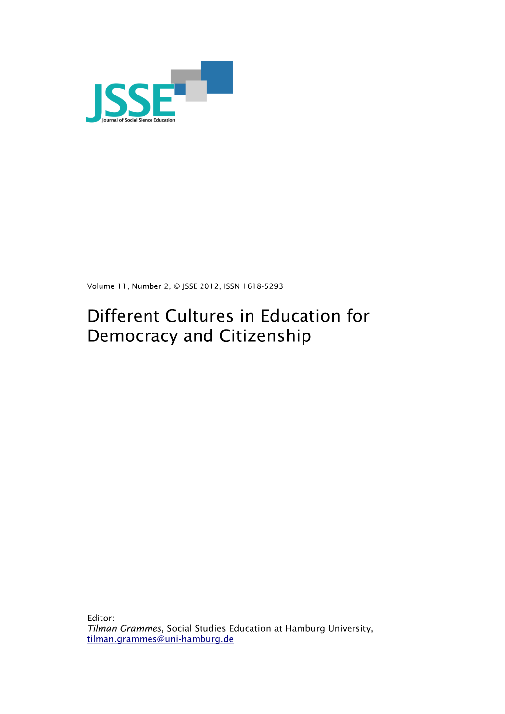 Different Cultures in Education for Democracy and Citizenship