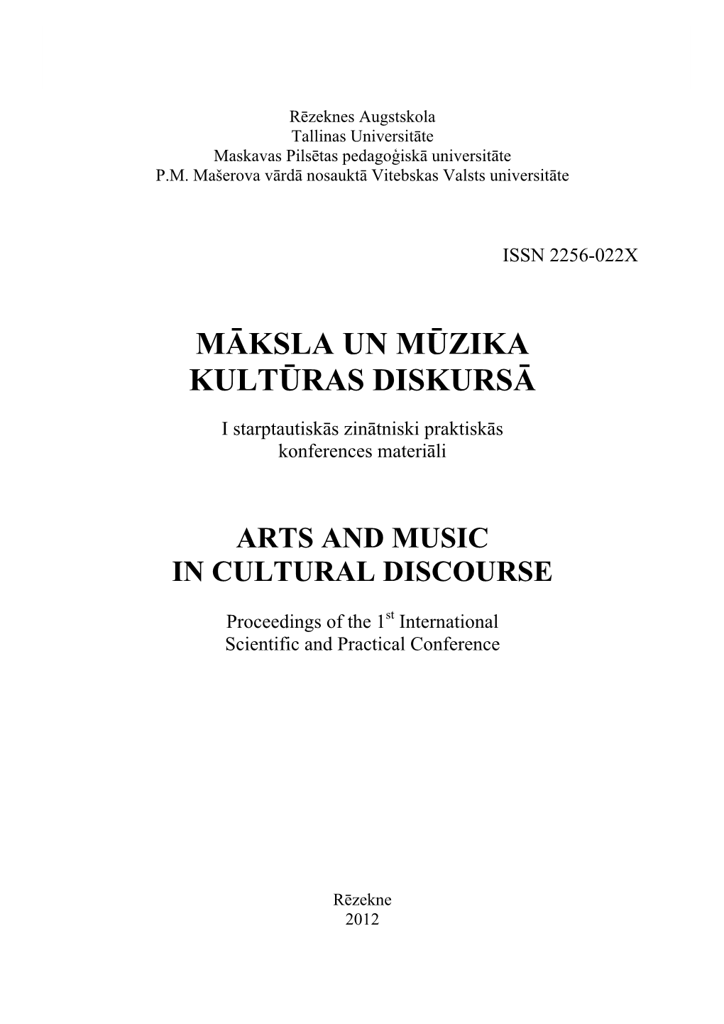 Māksla Un Mūzika Kultūras Diskursā”