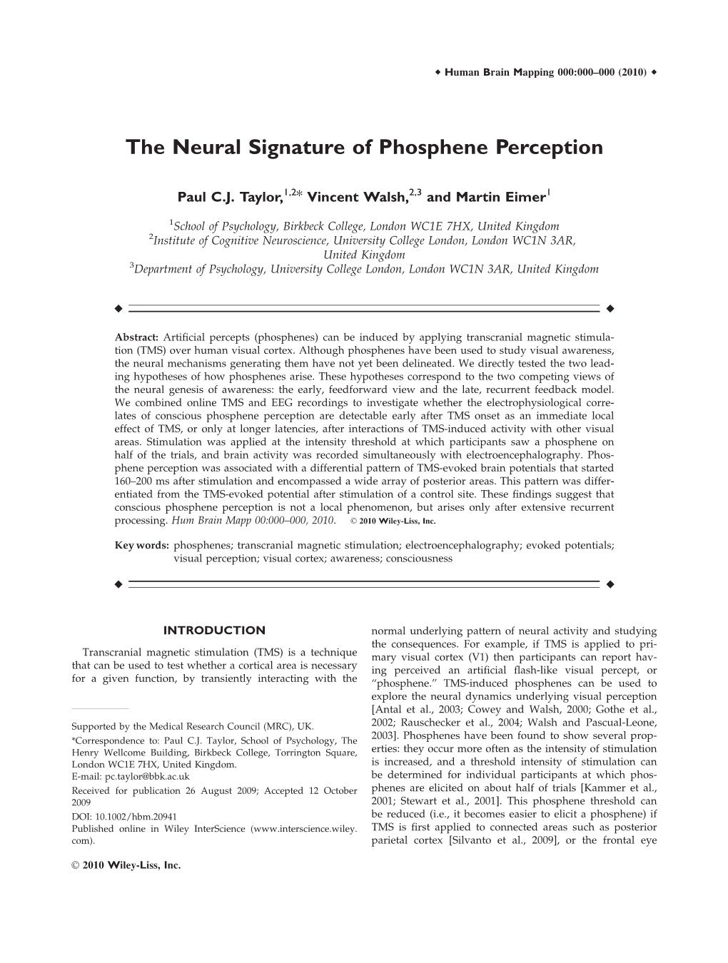 The Neural Signature of Phosphene Perception