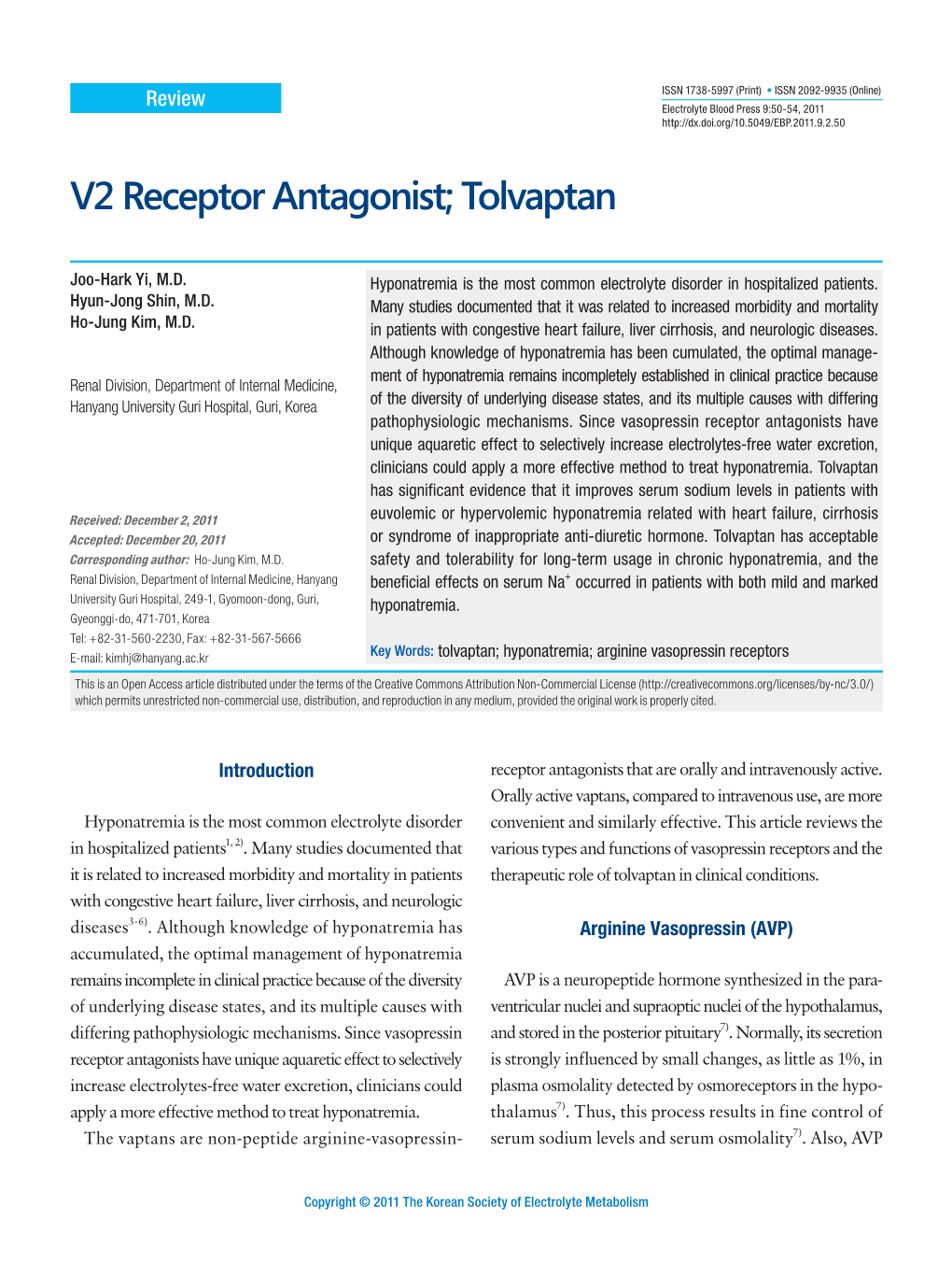 V2 Receptor Antagonist; Tolvaptan