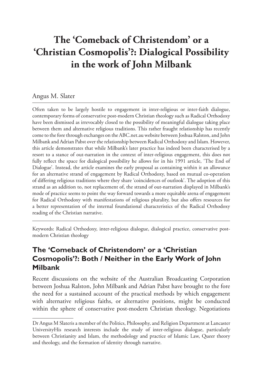 'Christian Cosmopolis'?: Dialogical Possibility in the Work of John Milbank