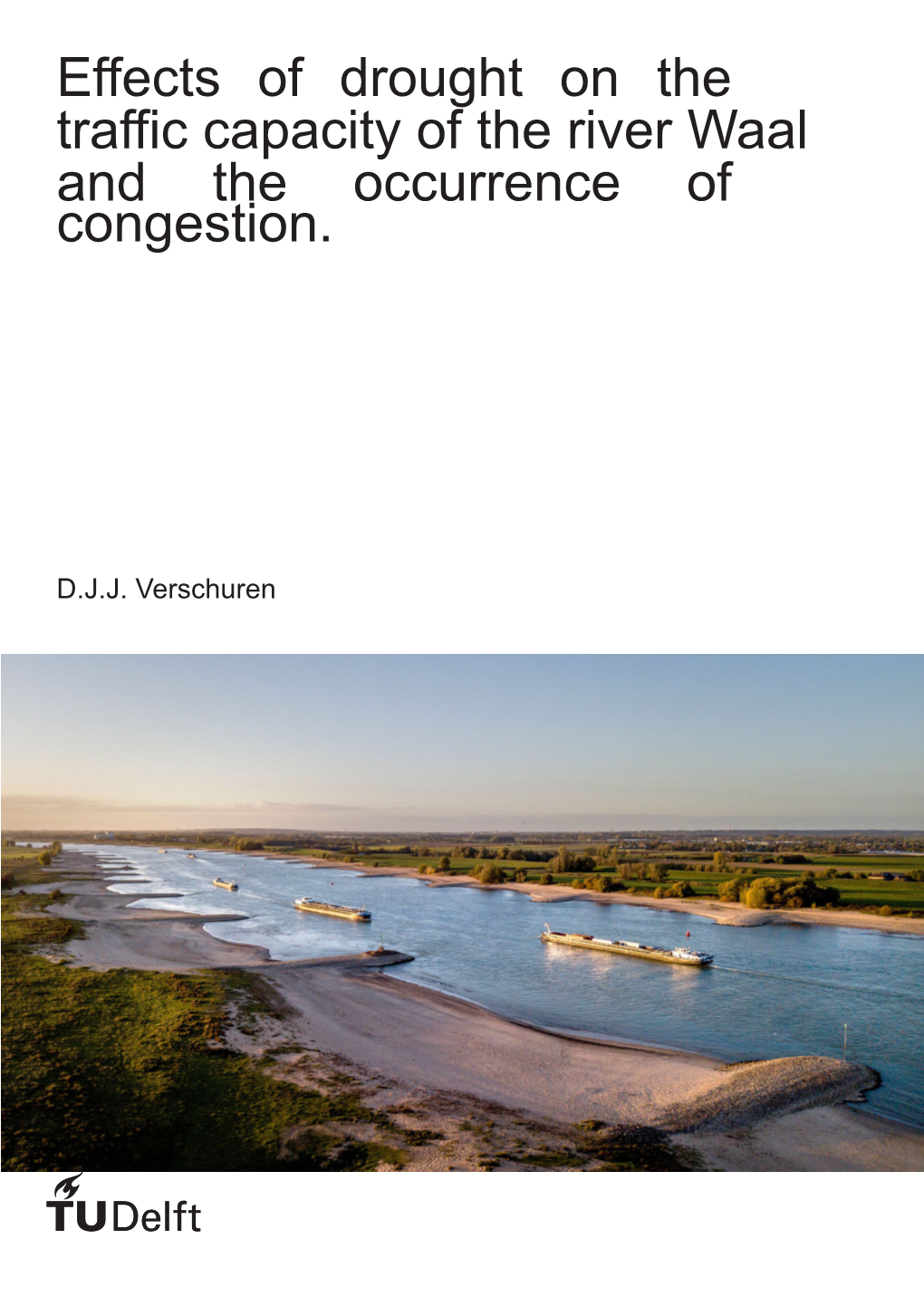 Effects of Drought on the Traffic Capacity of the River Waal and the Occurrence of Congestion