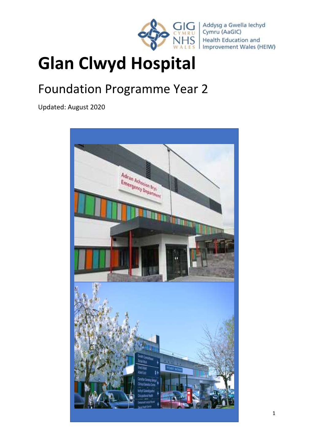 Glan Clwyd Hospital Foundation Programme Year 2 Updated: August 2020