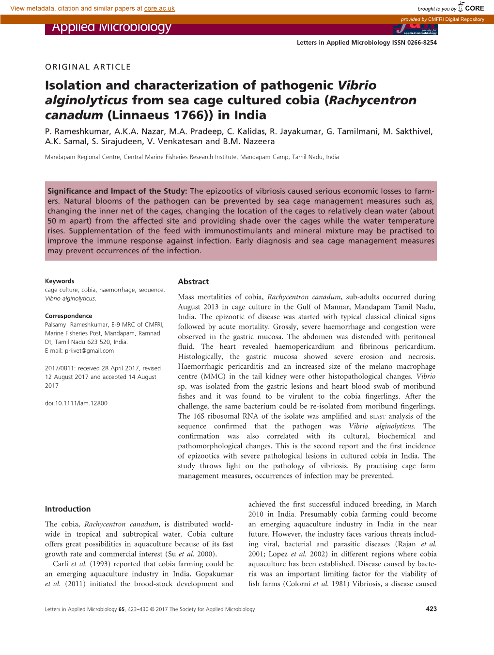 Isolation and Characterization of Pathogenic Vibrio Alginolyticus from Sea Cage Cultured Cobia (Rachycentron Canadum (Linnaeus 1766)) in India P