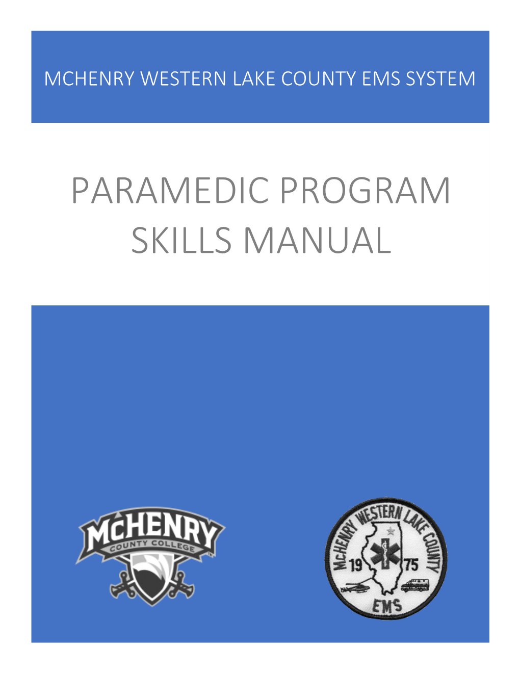 Paramedic Program Skills Manual