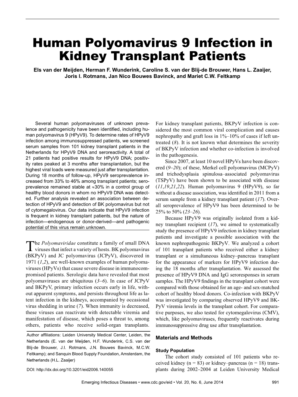 Human Polyomavirus 9 Infection in Kidney Transplant Patients Els Van Der Meijden, Herman F