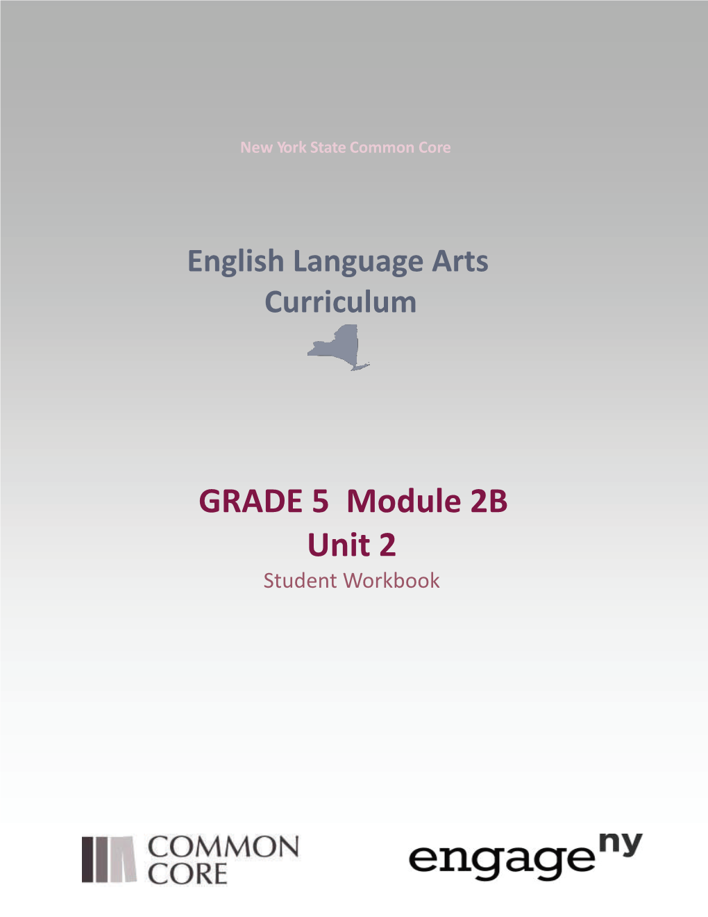 GRADE 5 Module 2B Unit 2 Student Workbook