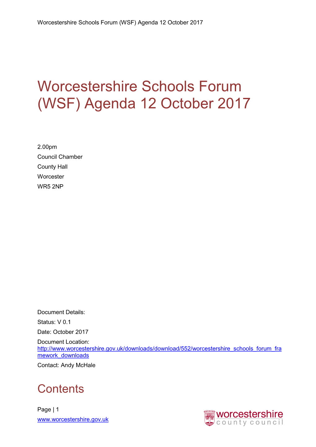 Worcestershire Schools Forum (WSF) Agenda 12 October 2017