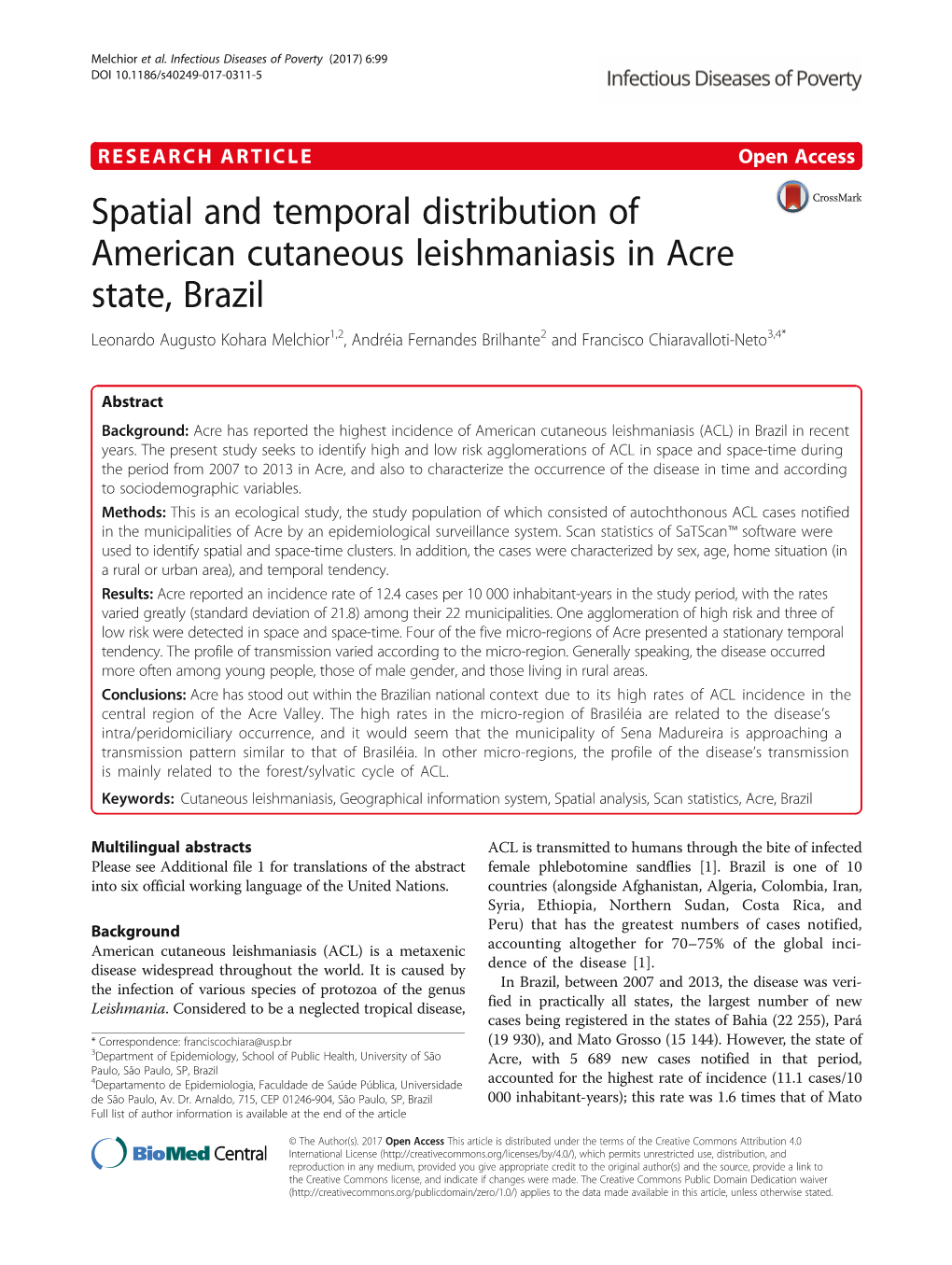 Spatial and Temporal Distribution of American Cutaneous Leishmaniasis