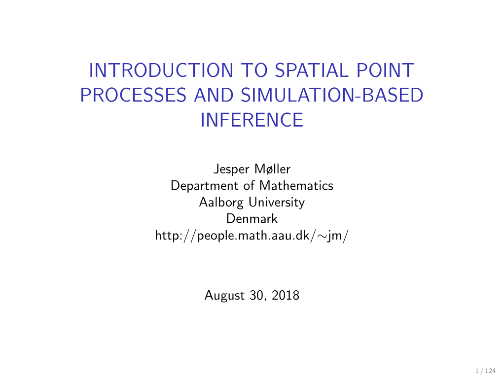 Introduction to Spatial Point Processes and Simulation-Based Inference