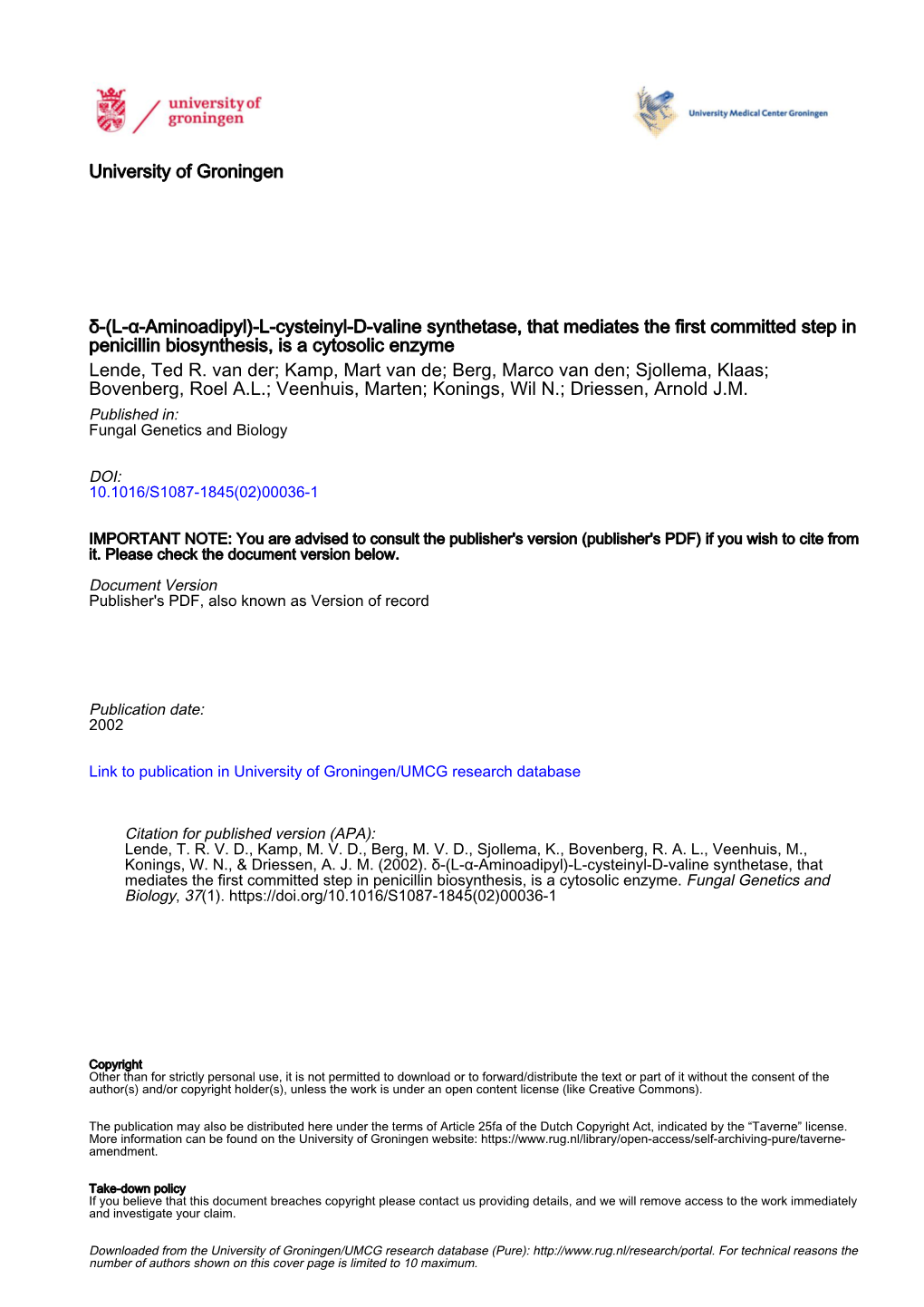 L-Cysteinyl-D-Valine Synthetase, That Mediates the First Committed Step in Penicillin Biosynthesis, Is a Cytosolic Enzyme Lende, Ted R