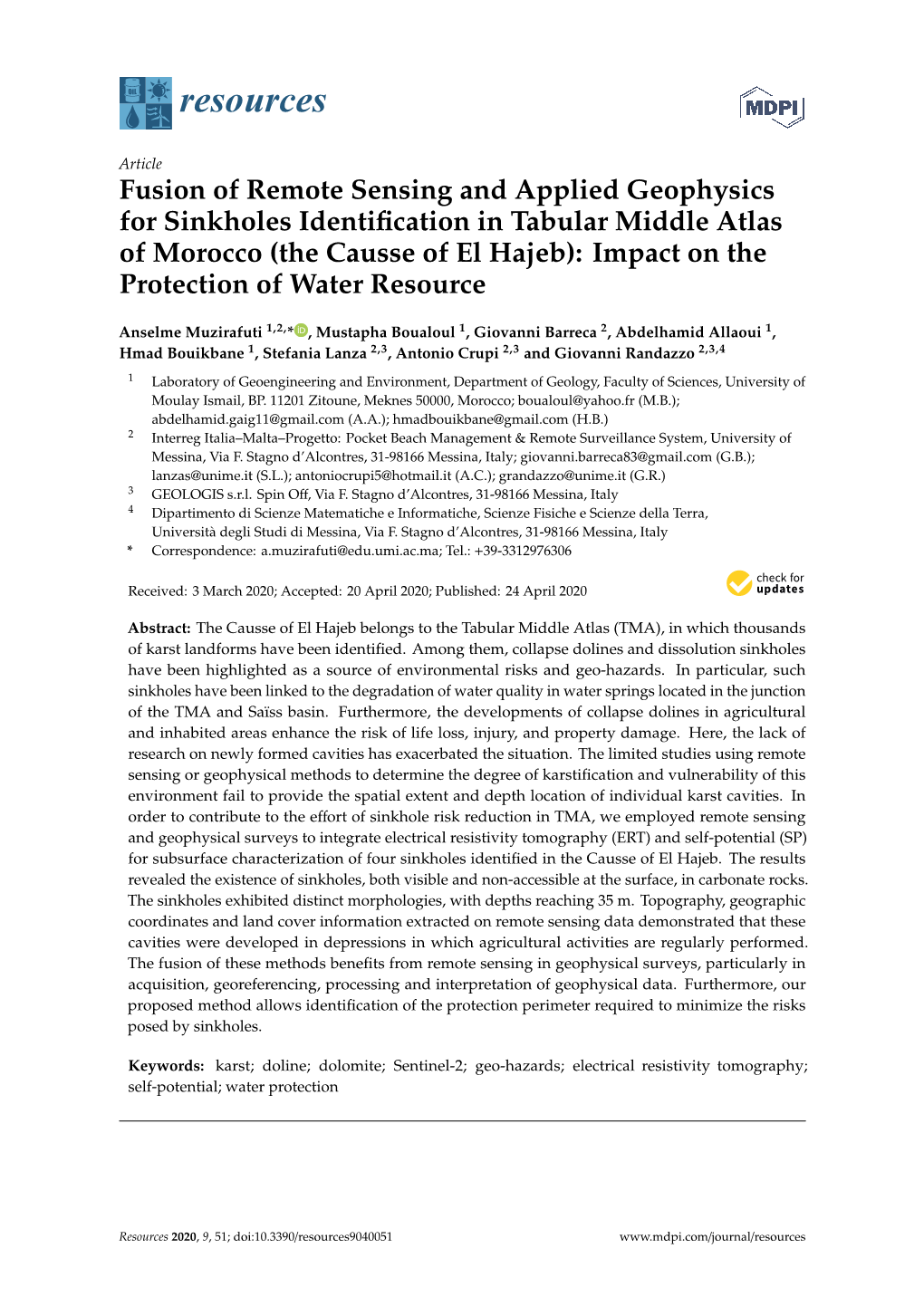 Fusion of Remote Sensing and Applied Geophysics for Sinkholes