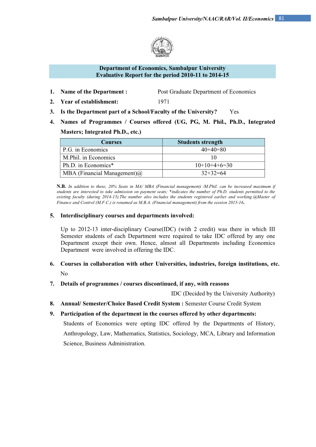 Department of Economics, Sambalpur University Evaluative Report for the Period 2010-11 to 2014-15