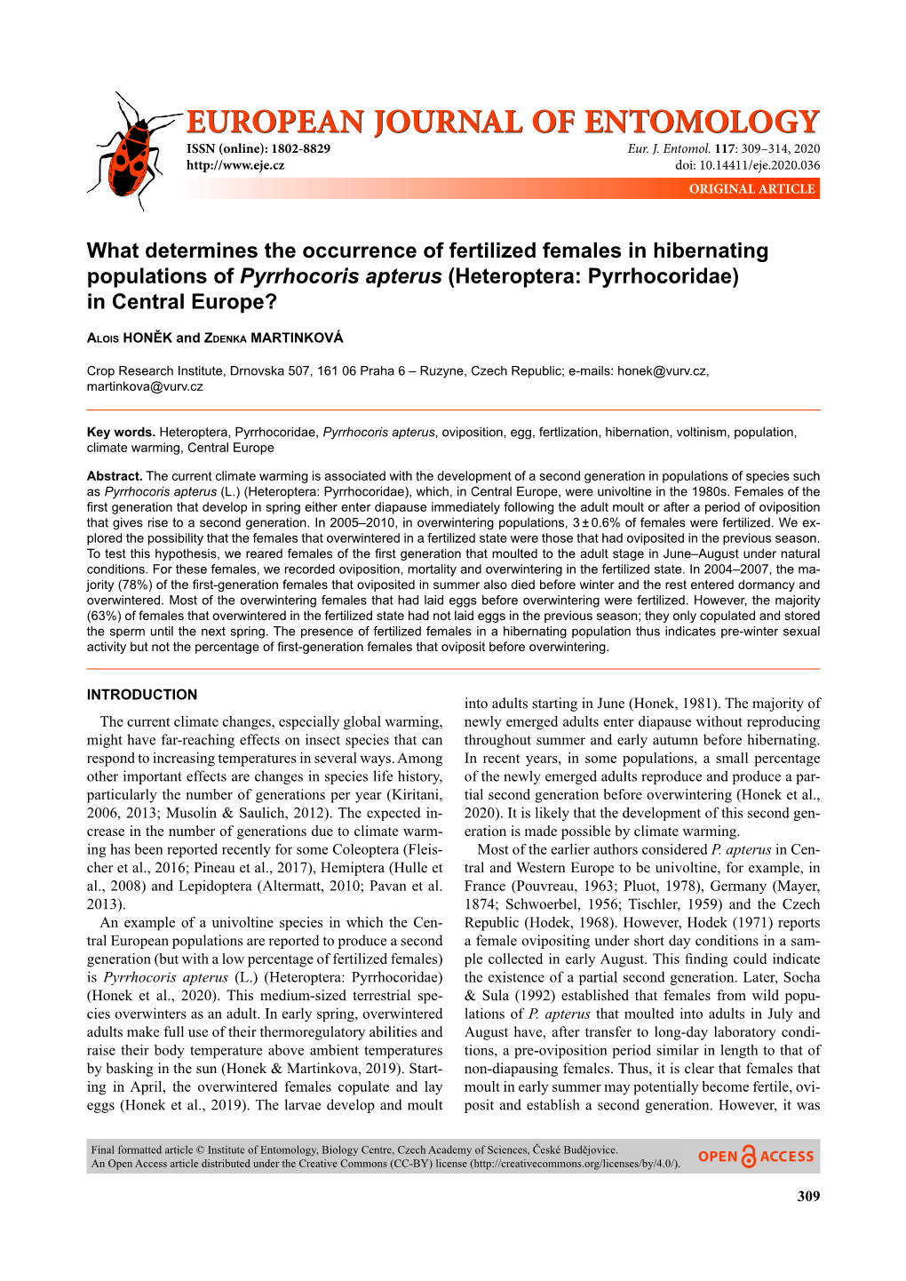 What Determines the Occurrence of Fertilized Females in Hibernating Populations of Pyrrhocoris Apterus (Heteroptera: Pyrrhocoridae) in Central Europe?