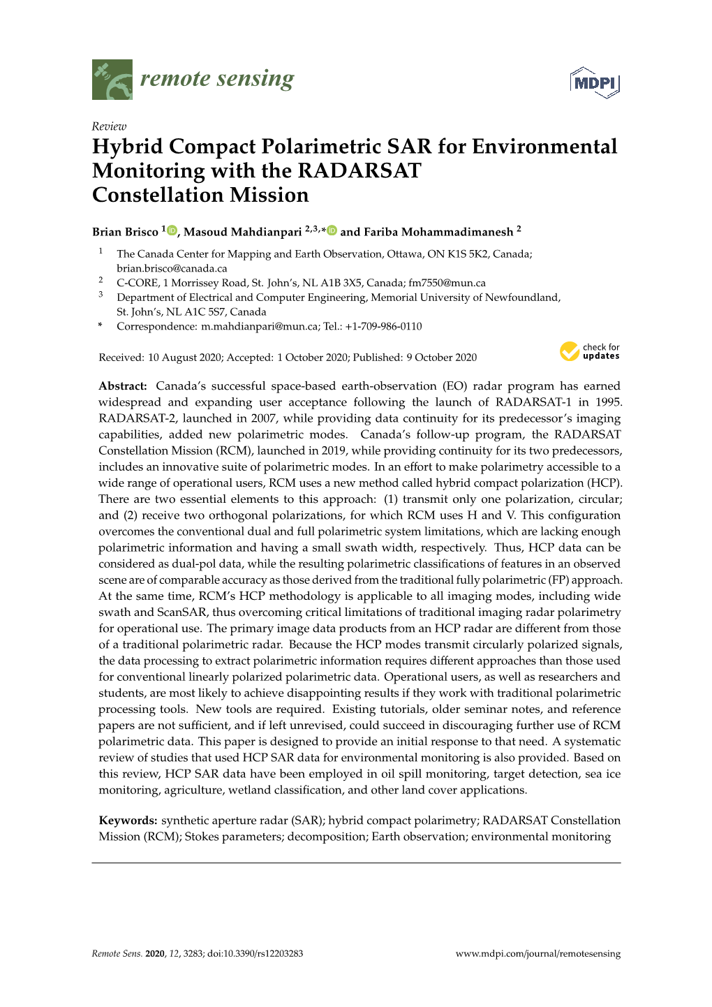 Hybrid Compact Polarimetric SAR for Environmental Monitoring with the RADARSAT Constellation Mission