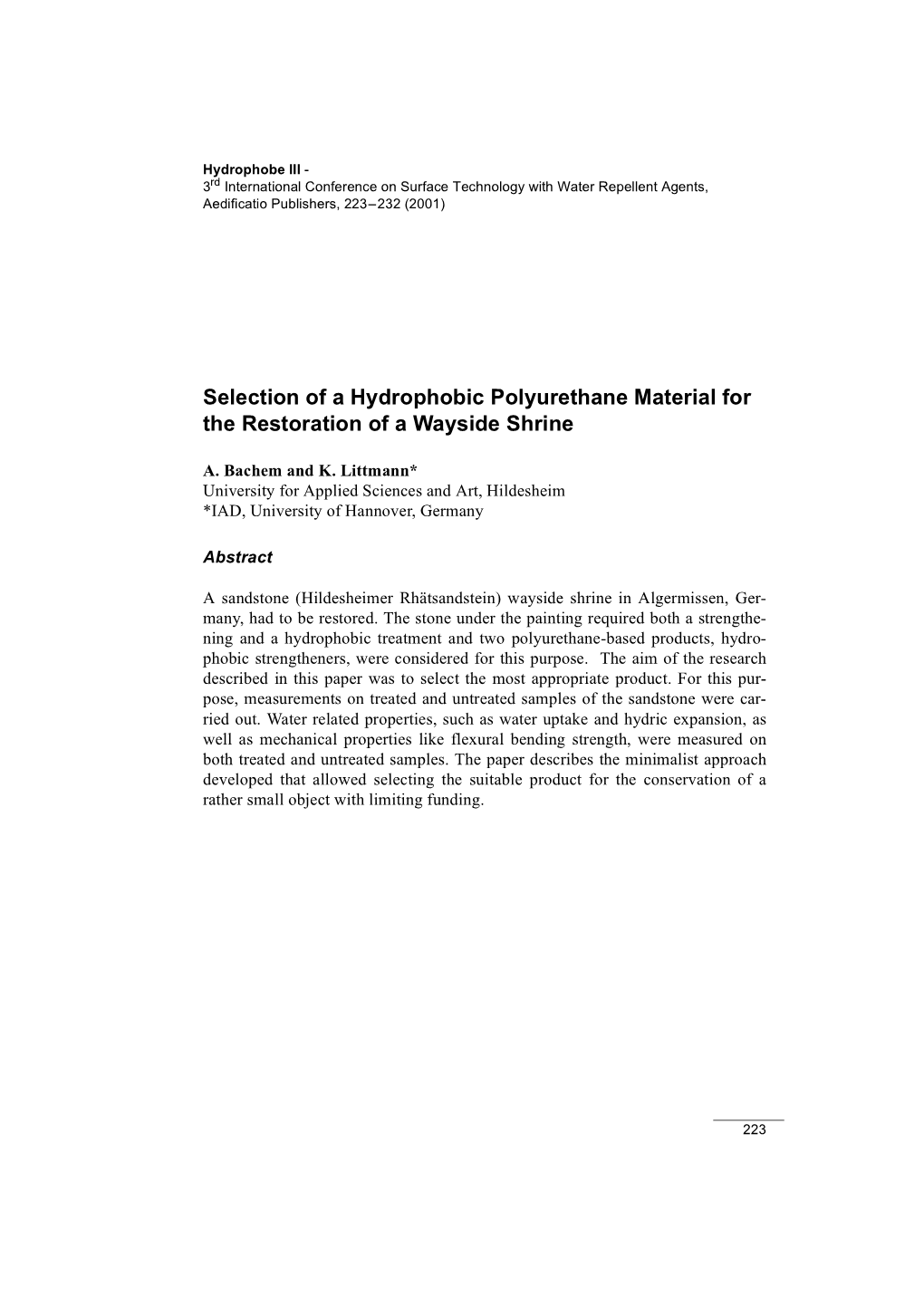 Selection of a Hydrophobic Polyurethane Material for the Restoration of a Wayside Shrine