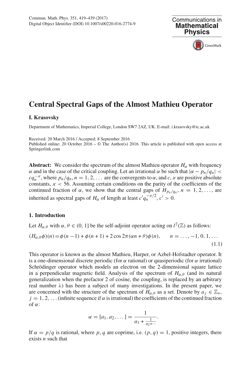 Central Spectral Gaps of the Almost Mathieu Operator